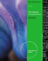 New Perspectives on the Internet. Comprehensive