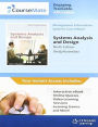 Computers and Technology Coursemate with eBook Printed Access Card for Shelly/Rosenblatt's Systems Analysis and Design / Edition 9