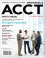 Managerial ACCT2 (with CengageNOW with eBook Printed Access Card) / Edition 2