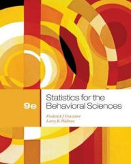 Title: Statistics for the Behavioral Sciences / Edition 9, Author: Frederick J Gravetter