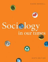 Sociology in Our Times / Edition 9