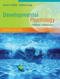 Developmental Psychology: Childhood and Adolescence / Edition 9