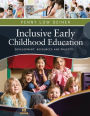 Inclusive Early Childhood Education: Development, Resources, and Practice / Edition 6