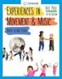 Experiences in Movement and Music / Edition 5