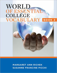 Title: World of Essential College Vocabulary Book 2, Author: Margaret Richek