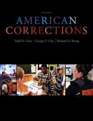 Cengage Advantage Books: American Corrections / Edition 10