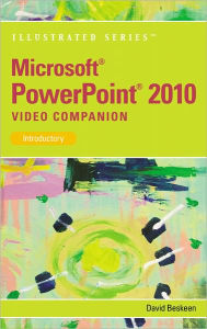 Video Companion DVD for Beskeen's Microsoft PowerPoint 2010: Illustrated Introductory