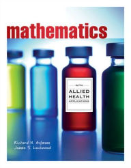 Mathematics with Allied Health Applications