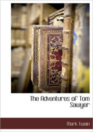 The Adventures Of Tom Sawyer