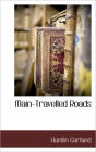 Main-Travelled Roads