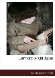 Warriors Of Old Japan