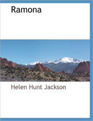 Title: Ramona, Author: Helen Hunt Jackson