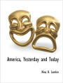 America, Yesterday And Today