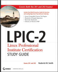 LPIC-2 Linux Professional Institute Certification Study Guide: Exams 201 and 202 / Edition 1
