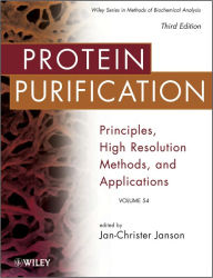 Protein Purification: Principles, High Resolution Methods, and Applications