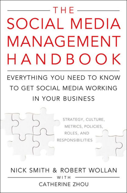 The Social Media Management Handbook: Everything You Need To Know To ...