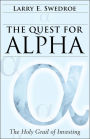 The Quest for Alpha: The Holy Grail of Investing