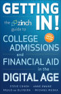 Getting In: The Zinch Guide to College Admissions & Financial Aid in the Digital Age