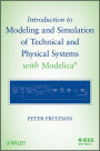 Introduction to Modeling and Simulation of Technical and Physical Systems with Modelica