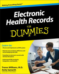 Electronic Health Records For Dummies