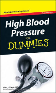 High Blood Pressure For Dummies