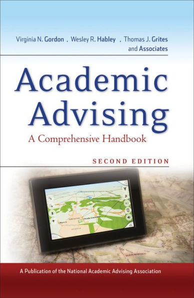 Academic Advising: A Comprehensive Handbook