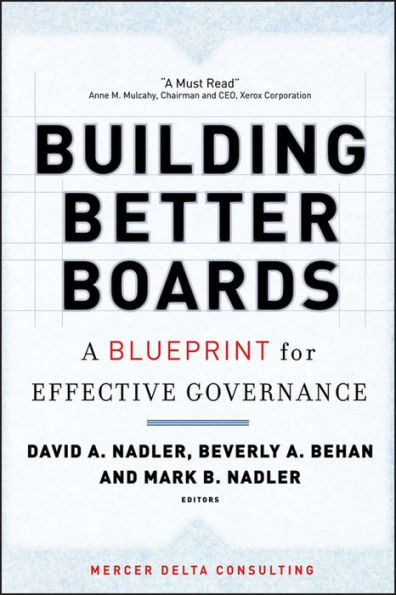 Building Better Boards: A Blueprint for Effective Governance