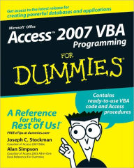 Title: Access 2007 VBA Programming For Dummies, Author: Joseph C. Stockman