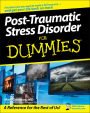 Post-Traumatic Stress Disorder For Dummies
