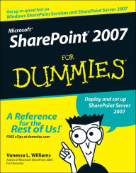 Title: Microsoft SharePoint 2007 For Dummies, Author: Vanessa L. Williams