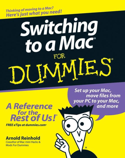 Switching to a Mac For Dummies by Arnold Reinhold eBook Barnes & Noble®
