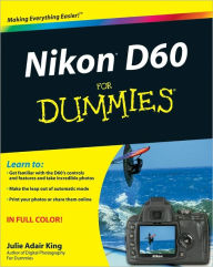 Title: Nikon D60 For Dummies, Author: Julie Adair King