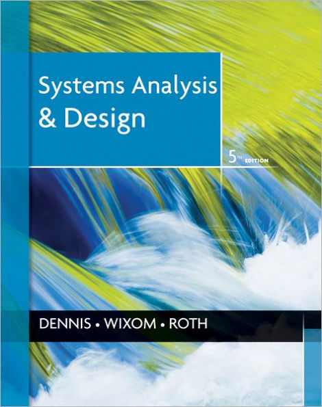 Systems Analysis and Design / Edition 5