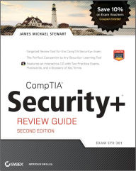CompTIA Security+ Review Guide, Includes CD: Exam SY0-301