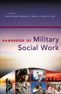 Alternative view 2 of Handbook of Military Social Work / Edition 1