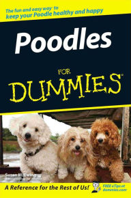 Title: Poodles For Dummies, Author: Susan M. Ewing