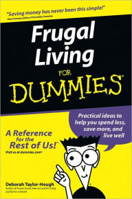 Title: Frugal Living For Dummies, Author: Deborah Taylor-Hough