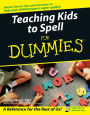 Teaching Kids to Spell for Dummies