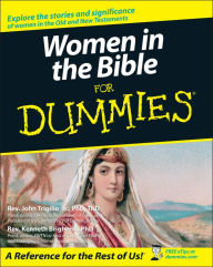 Title: Women in the Bible For Dummies, Author: John Trigilio Jr.