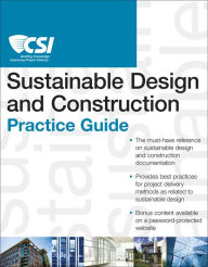 The CSI Sustainable Design and Construction Practice Guide / Edition 1