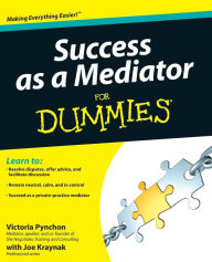 Title: Success as a Mediator For Dummies, Author: Victoria Pynchon