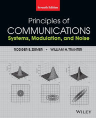 Title: Principles of Communications / Edition 7, Author: Rodger E. Ziemer