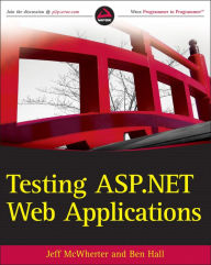 Title: Testing ASP.NET Web Applications, Author: Jeff McWherter