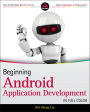 Beginning Android Application Development