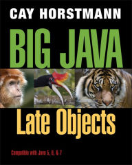 Title: Big Java: Late Objects / Edition 1, Author: Cay S. Horstmann