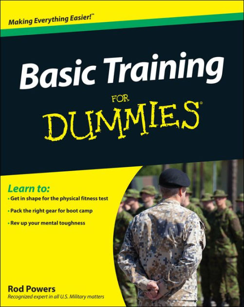 Basic Training For Dummies by Rod Powers, Paperback