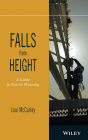 Falls from Height: A Guide to Rescue Planning / Edition 1