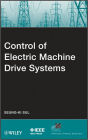 Control of Electric Machine Drive Systems