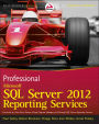 Professional Microsoft SQL Server 2012 Reporting Services