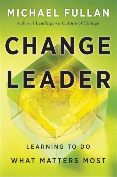Change Leader: Learning to Do What Matters Most